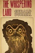 Читать онлайн книгу The Whispering Land автор Durrell Gerald Книга The Whispering Land
