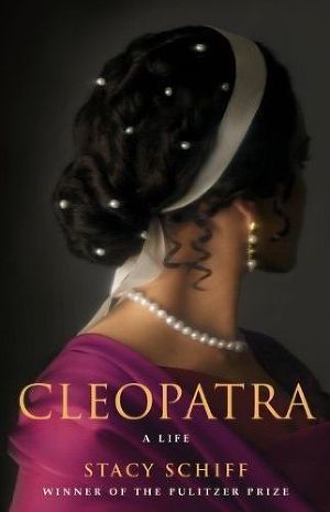 Читать онлайн книгу Клеопатра автор Шифф Стейси Книга Клеопатра
