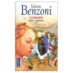 Читать онлайн книгу Belle Catherine автор Бенцони Жюльетта Книга Belle Catherine