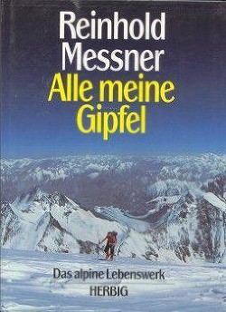 Читать онлайн книгу Все мои вершины автор Месснер Райнхольд Книга Все мои вершины