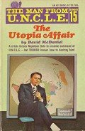 Читать онлайн книгу The Utopia Affair автор McDaniel David Книга The Utopia Affair