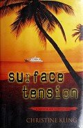 Читать онлайн книгу Surface Tension автор Kling Christine Книга Surface Tension