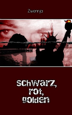 Книга Schwarz, rot, golden (СИ)
