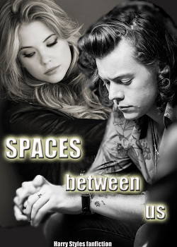 Читать онлайн книгу Spaces Between Us (СИ) автор Книга Spaces Between Us (СИ)