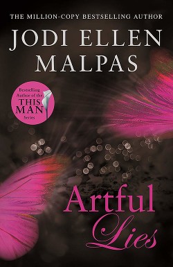 Читать онлайн книгу Искусная ложь (ЛП) автор Малпас Джоди Эллен Книга Искусная ложь (ЛП)