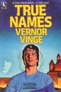Читать онлайн книгу True Names автор Vinge Vernor Steffen Книга True Names